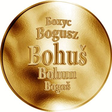 Náhled Averzní strany - Slovenská jména - Bohuš - velká zlatá medaile 1 Oz