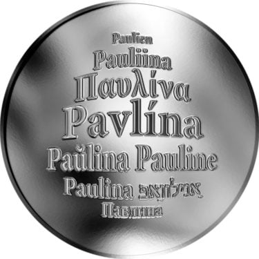 Náhled Averzní strany - Česká jména - Pavlína - velká stříbrná medaile 1 Oz