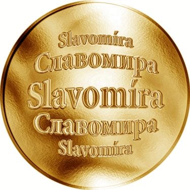 Náhled Averzní strany - Slovenská jména - Slavomíra - velká zlatá medaile 1 Oz